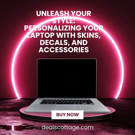 Unleash Your Style: Personalizing Your Laptop with Skins, Decals, and Accessories